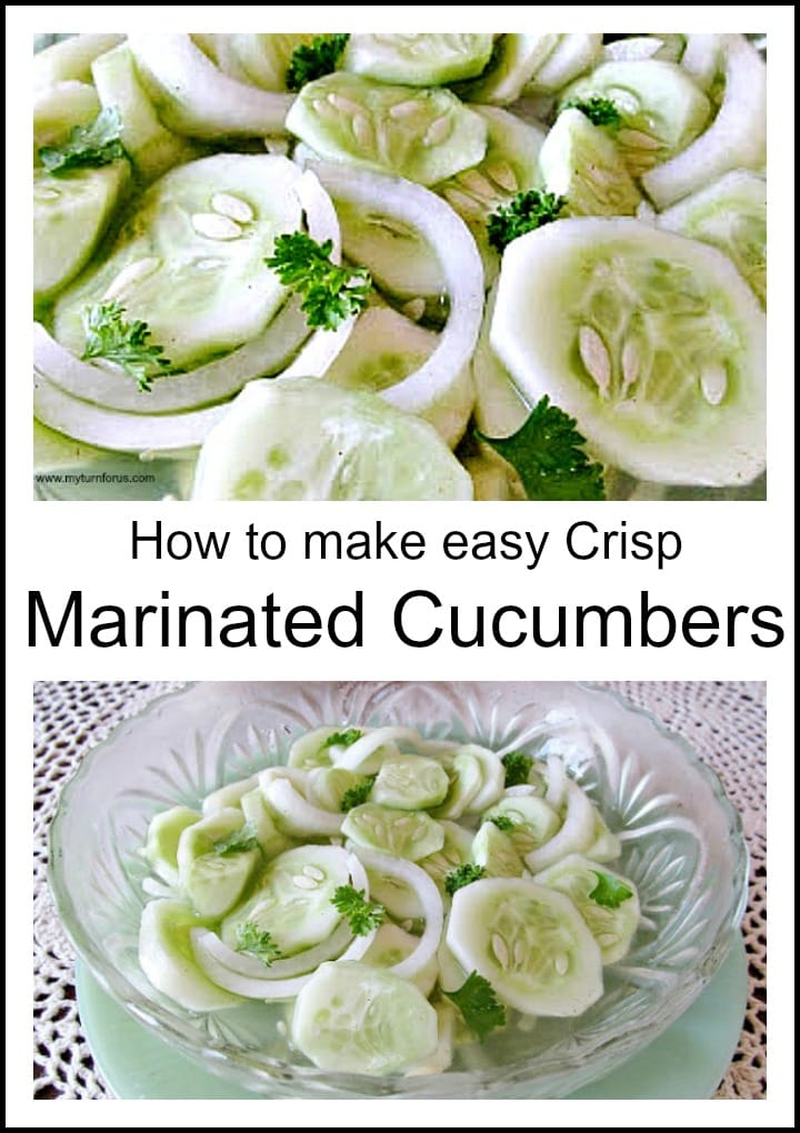 How To Make Crisp Marinated Cucumbers My Turn For Us