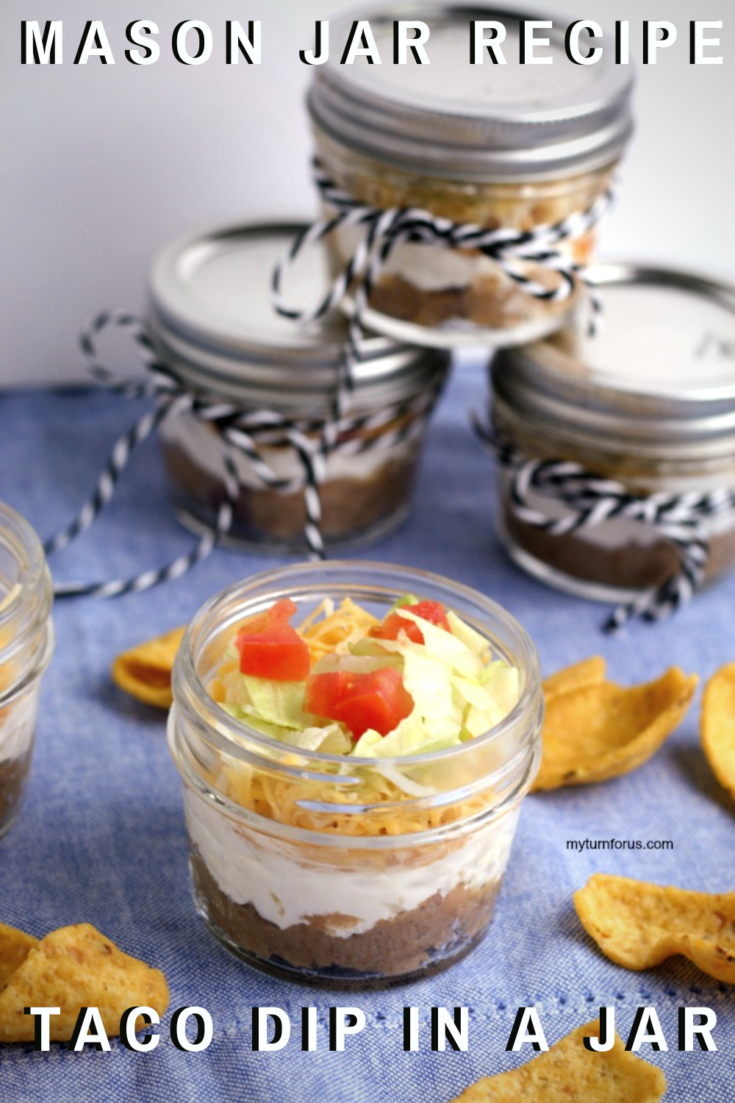 5 Layer Taco Dip In A Jar My Turn For Us